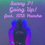 Going Up! (feat. RNS Hunchø)