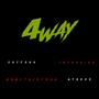 4 Way (feat. ShyFouh, TaeDoe10x & 47Reek) [Explicit]
