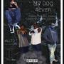 My dog 4ever (Remastered) [Explicit]