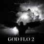 God Flo 2 (feat. Scooter B) [Explicit]