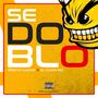 Se Doblo (feat. ELcapriRD)