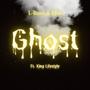 GHOST (feat. KING LIFESTYLE) [Explicit]