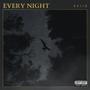 Every Night (Explicit)