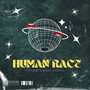 Human Race (Explicit)