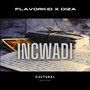 Incwadi (Explicit)