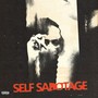 Self Sabotage (Explicit)