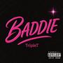 BADDIE (Explicit)