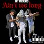 Aint to long (Explicit)