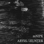 Abyss / Hunter