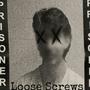 Loose Screws (feat. Woazy) [Explicit]