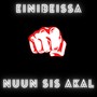 Einibeissa (feat. SIS & AKAL)