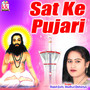 Sat Ke Pujari