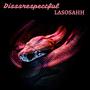 Disssrespectful (Explicit)