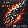 Fired up Ep (Explicit)