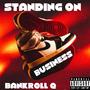 Standing On Business (Explicit)