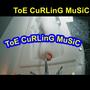 Toe Curling Music