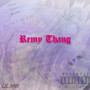 Remy Thang (Explicit)