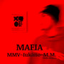 Mafia (Explicit)