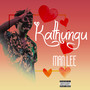 Kathungu (Explicit)