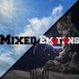 Mixed Emotions (Explicit)