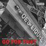 Go For That (feat. YG Dreamz & Young Evil) [Explicit]