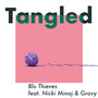 Tangled (feat. Nicki Minaj & Gravy)