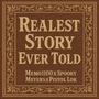 Realest Story Ever Told (feat. Memo1100 & Pistol Lok) [Explicit]