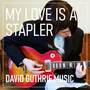 My Love is a Stapler (English Version)