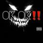 Ok Ok!? (feat. Rxchstunna.tae) [Explicit]