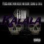 Flow kalala (feat. Nene Kiler, Mr blow la leyenda & Chino la tinta)