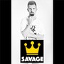 Savage (Explicit)