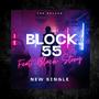 Block 55 (feat. Black Story)