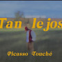 Tan Lejos (Explicit)