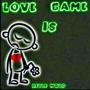 LOVE IS GAME (Explicit)