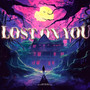 Lost On You (Ratkovsky Production)