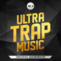 Ultra Trap Music, Vol. 4