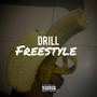 Drill (Freestyle) (feat. EsKay31) [Explicit]