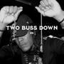 2 Buss Down (Explicit)