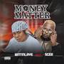 MONEY MATTER (Explicit)