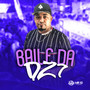 Baile da DZ7 (Explicit)