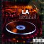 La Calle (feat. El Sello Mc) [Explicit]