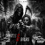 Santos y Balas (Explicit)