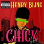 Chick (Henry Bling, PY-20 & Jason J)