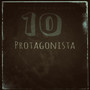 Protagonista (Explicit)