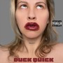 Duck Quick (Explicit)