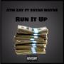 RUN IT UP (Explicit)