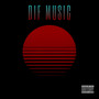 Dif Music (Explicit)