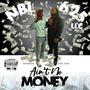 Ain't no MONEY (Explicit)