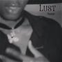 Lust (Explicit)