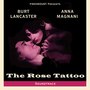 The Rose Tattoo (Soundtrack Recording)